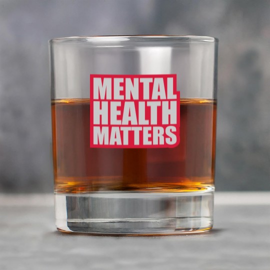 mental health matters quote Rock Glasses