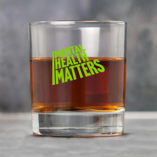 mental health matters quote Rock Glasses