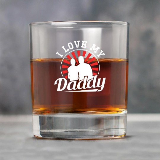 I Love My Daddy Father's Day Father Dad Sayings Rock Glasses