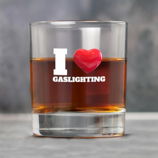 Ilove gaslighting Rock Glasses
