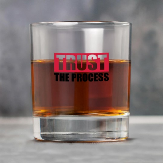 trust the process quote Rock Glasses