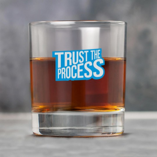 trust the process quote Rock Glasses
