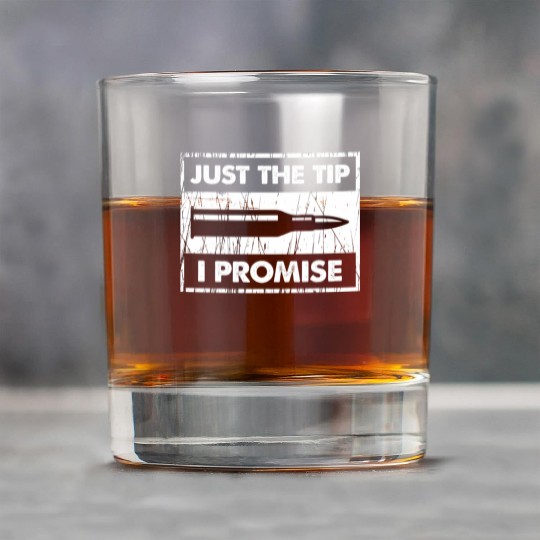 Just The Tip I Promise 2Nd Amendment Rock Glasses