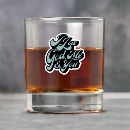 I Love God, Me & You (light blue) Rock Glasses