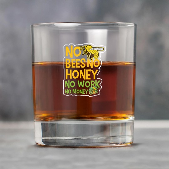 No Bees Honey Beekeeping Birthday Gift Rock Glasses