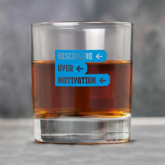 discipline over motivation quote Rock Glasses