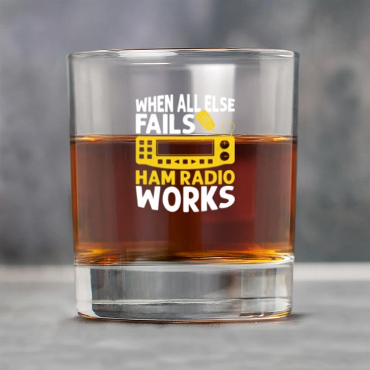 When All Else Fails Ham Radio Works Operator Amat Rock Glasses