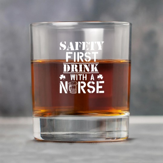 Safety First Drink With A Nurse Beer Lovers Rock Glasses