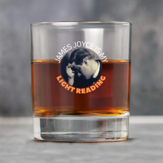 James Joyce Is My Light Reading. Rock Glasses