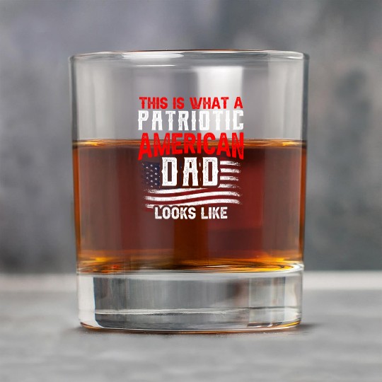 This Is What A Patriotic American Dad Looks Like Rock Glasses