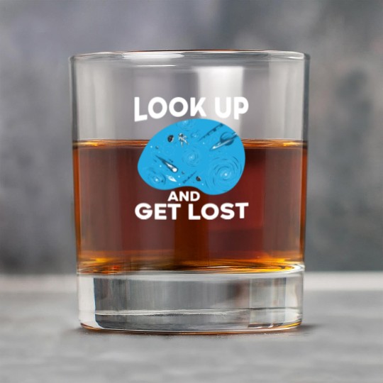 Look Up And Get Lost Astronomer Astronomy Rock Glasses
