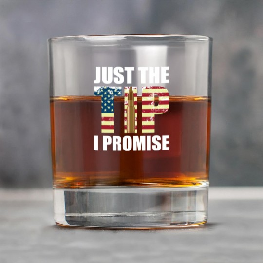 Funny Gun Owner & Gun Lover Us Flag Just The Tip I Rock Glasses