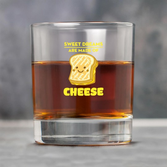 Sweet Dreams Are Made Of Cheese Rock Glasses