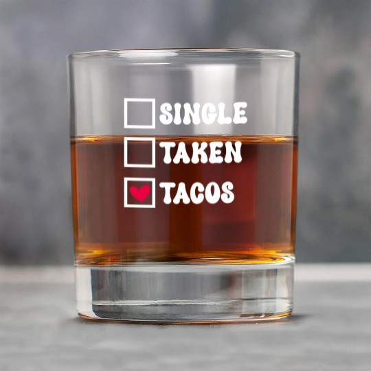 I Love Taco Anti-Valentine, Tacos Are My Valentine Rock Glasses
