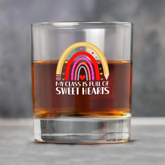 My Class Is Full of SweetHearts Teacher Valentine Rock Glasses