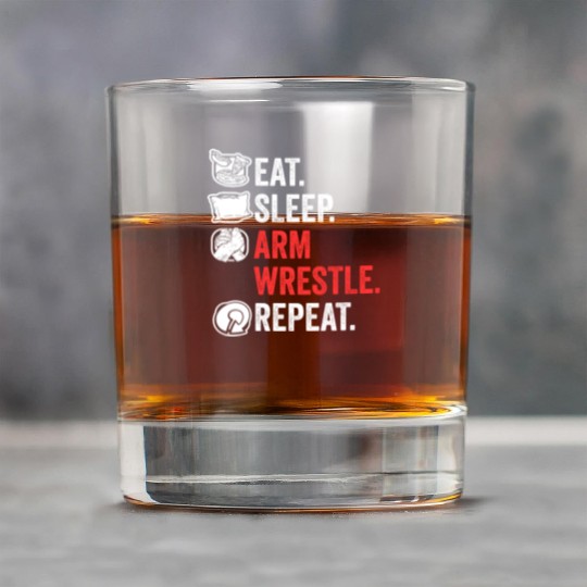 Eat Sleep Arm Wrestle Repeat Awesome Arm Wrestling Rock Glasses