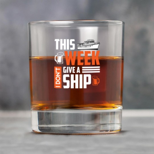 I don't give a ship cruise vacation spring break Rock Glasses