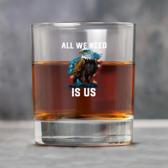 All We Need Is US Patriotism Patriotic July 4th Rock Glasses