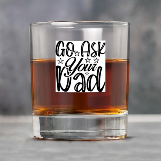 Go Ask Your Dad Rock Glasses