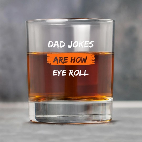 Mens Dad Jokes Are How Eye Roll Funny Dad Gift Rock Glasses