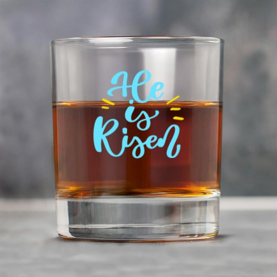He Is Risen Religious Easter Rock Glasses