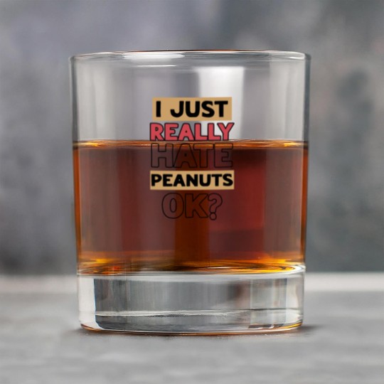I Just Really Hate Peanuts Peanut Allergic Rock Glasses