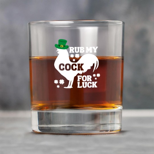 Rub My Cock for Good Luck, Funny St Patrick's Day Rock Glasses