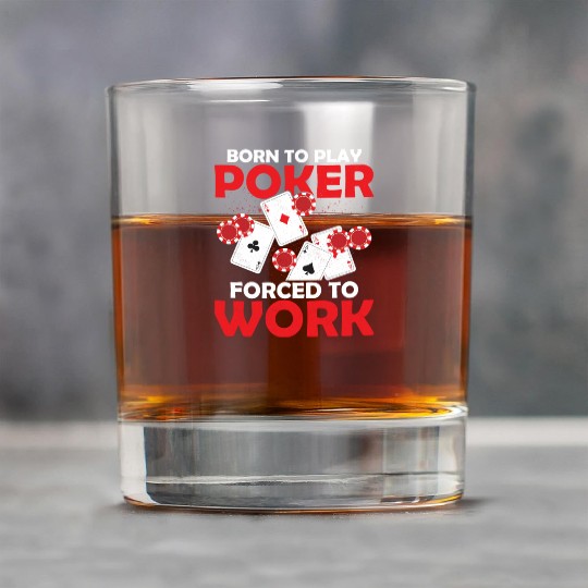 Born To Play Poker Forced To Work Gambler Card Pla Rock Glasses