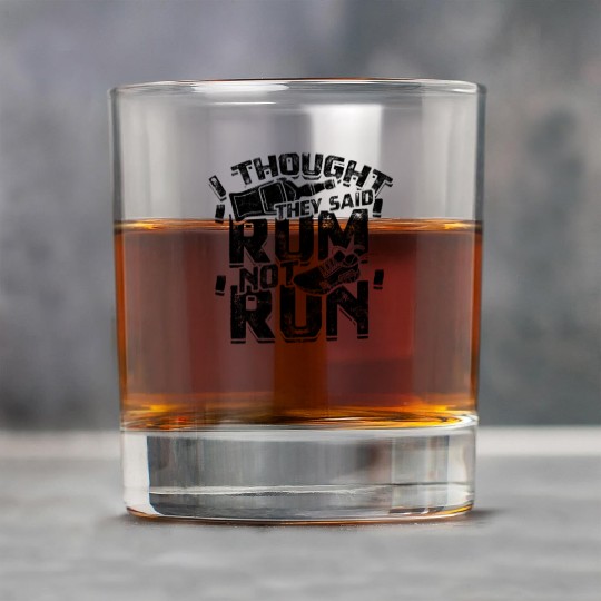 I thought they said 'rum', not 'run' - Jogging Rock Glasses