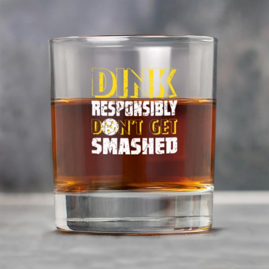 Pickleball Season Dink Responsibly Player Paddle Rock Glasses