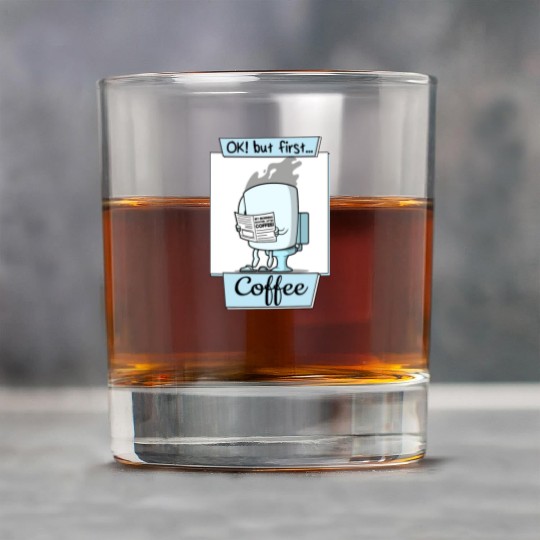 Ok But First Coffee Funny Coffee Lover Humor Rock Glasses