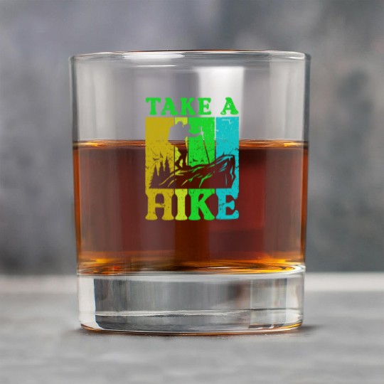 Take a Hike Wanderlust Hiker Hiking Mountains Rock Glasses