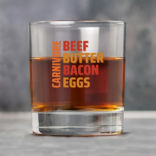 Beef Butter Bacon & Eggs - Carnivore Rock Glasses