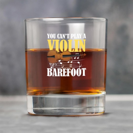 You Can't Play Violin Barefoot Rock Glasses