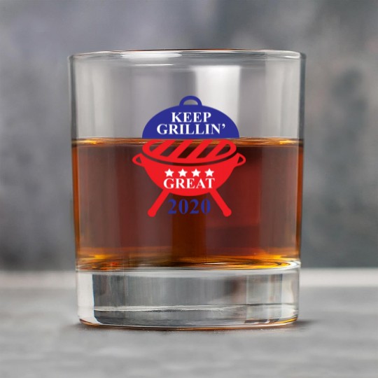 Keep Grillin Great 2020 Guys Republican Funny Gift Rock Glasses