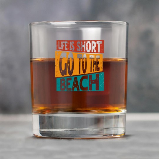 LIFE IS SHORT GO TO THE BEACH SUMMER VACATION Rock Glasses
