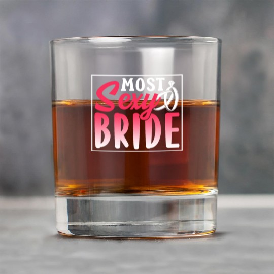 Most Sexy Bride Cute Wedding Bachelorette Party Rock Glasses