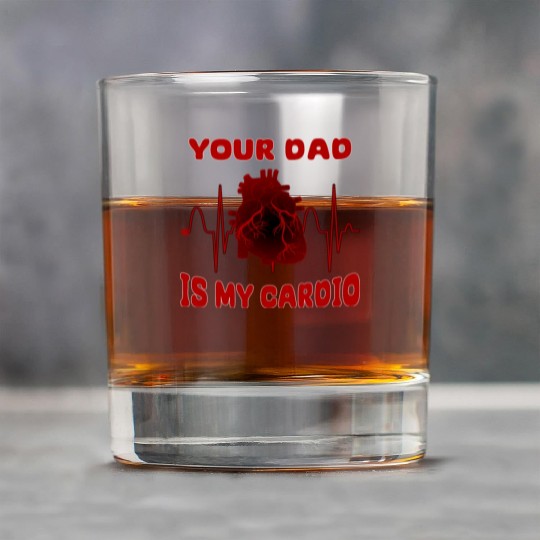 Your Dad Is My Cardio Funny Gym Saying For Fitness Rock Glasses