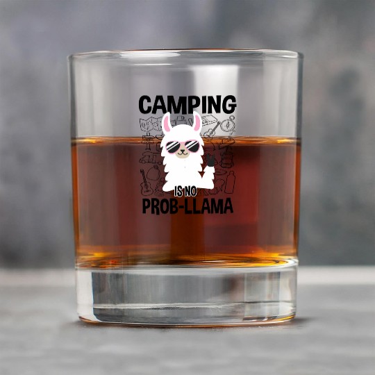 Camping Is No Prob-Llama Camping Rock Glasses
