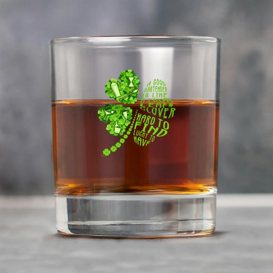 A Bartender Is Like A Four Leaf Clover Patrick'S Rock Glasses