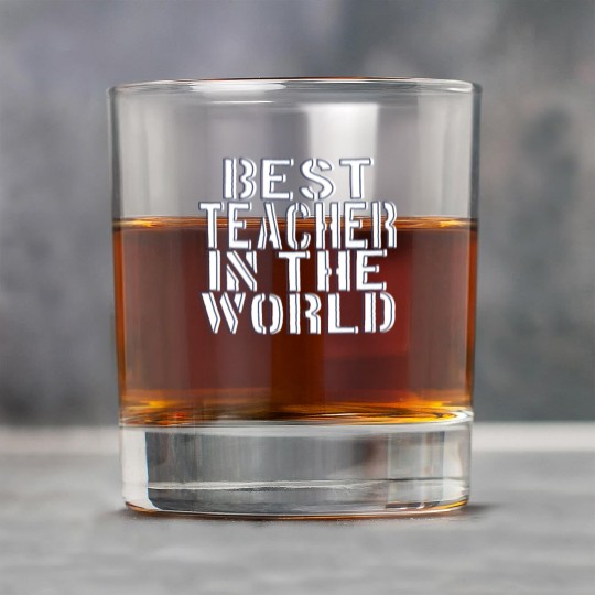 BEST TEACHER IN THE WORLD Rock Glasses