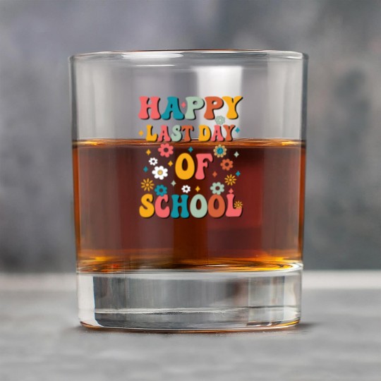 Happy Last Day Of School Teacher Women friend Rock Glasses