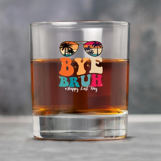 Bye Bruh Happy Last Day Of School Teacher Summer Rock Glasses