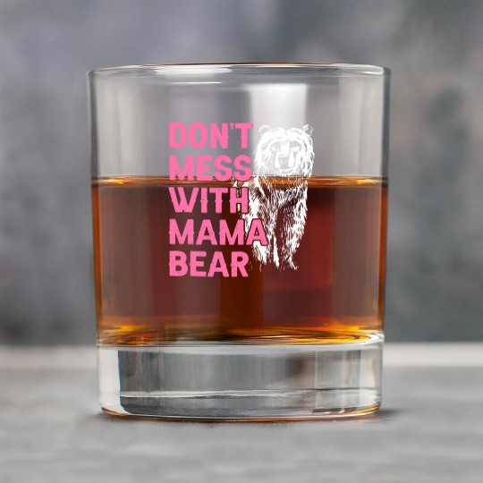 Don'T Mess With Mama Bear Mothers Day Mama Bear Rock Glasses