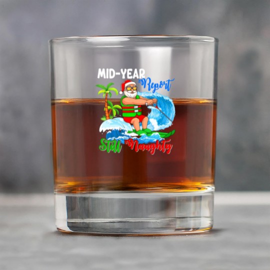 Mid-Year Report Still Naughty Christmas In July Rock Glasses