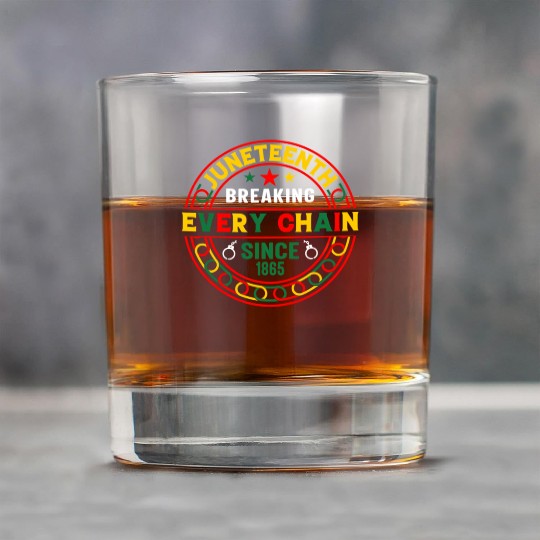 Juneteenth Breaking Every Chain Since 1865 Rock Glasses