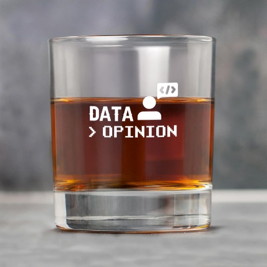 Data > Opinion Coding Code Programmer Coder Rock Glasses
