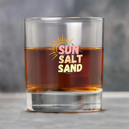 sun, salt, sand, sunset sunshine for beach lovers Rock Glasses