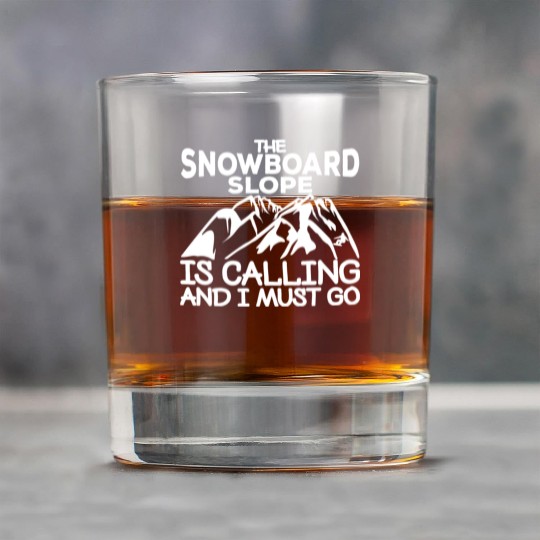 Snowboarding Quote Rock Glasses