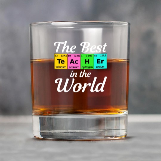 The Best Teacher Science Chemistry Biology Physics Rock Glasses